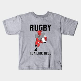 Rugby Player Run Like Hell Kids T-Shirt